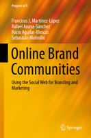 Online Brand Communities: Using the Social Web for Branding and Marketing 3319796844 Book Cover