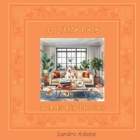 12 Little Pets & God's Big Promises B0GP8CLBLR Book Cover