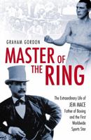 Master of the Ring 1903854695 Book Cover