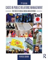 Cases in Public Relations Management: The Rise of Social Media and Activism 0415878934 Book Cover