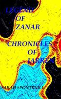 Legend of Zanar Chronicles of Jarren 0982018401 Book Cover