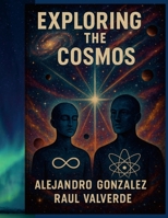 Exploring the Cosmos 125792799X Book Cover