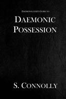 Daemonic Possession 1530843146 Book Cover