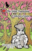 The Great Depression: A Collection of Poems 144909970X Book Cover