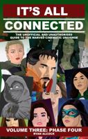 It's All Connected: Volume Three: Phase Four 0645092169 Book Cover