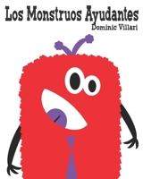 Los Monstruos Ayudantes (Los monstruos del aprendizaje) B08MSKDCWV Book Cover