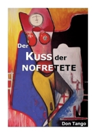 Der Kuss der Nofretete 3981953304 Book Cover