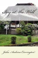 Ivy at the Well 0993676006 Book Cover