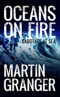 Oceans on Fire 1910453021 Book Cover