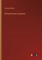 Dell'aneurisma in generale (Italian Edition) 3385083974 Book Cover
