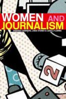 Women and Journalism 0415274451 Book Cover