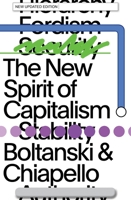 The New Spirit of Capitalism 1844671658 Book Cover