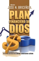 Plan Financiero de Dios 1532304951 Book Cover