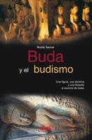 Buda y el budismo (Spanish Edition) 1683257448 Book Cover