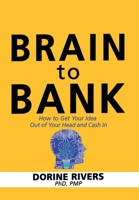 From Mind to Market : How to Get Your Idea Out of Your Head and into the Marketplace 0972832203 Book Cover