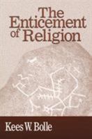 The Enticement of Religion 026802765X Book Cover