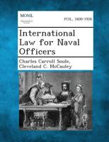 International Law for Naval Officers 1287348483 Book Cover