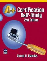 A+ Certification Self-Study Guide 1576760367 Book Cover