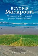 Beyond Manapouri 1988503043 Book Cover