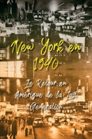 New York en 1940 (French Edition) 2414290757 Book Cover
