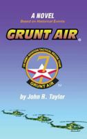 Grunt Air 1596874201 Book Cover