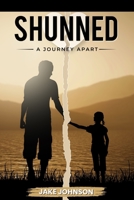 Shunned: A Journey Apart B08BWFVYCQ Book Cover