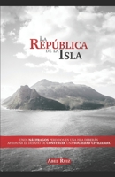LA REPÚBLICA DE LA ISLA B09HH8S1DS Book Cover