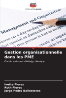 Gestion organisationnelle dans les PME (French Edition) 6206950166 Book Cover