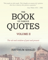 The Book of Famous Quotes: Volume II: Kindness - Zest B089CFPJKJ Book Cover
