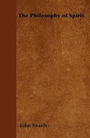 The Philosophy of Spirit 1373415908 Book Cover