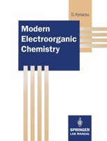 Modern Electroorganic Chemistry 3540575049 Book Cover