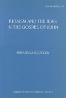 Judaism and the Jews in the Gospel of John 8876536337 Book Cover