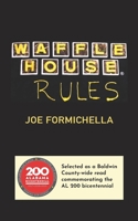 Waffle House Rules 1940595010 Book Cover