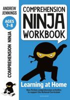 Comprehension Ninja Workbook for Ages 7-8: Comprehension activities to support the National Curriculum at home 1472985044 Book Cover