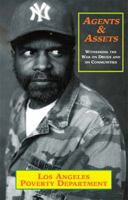 Agents & Assets: Witnessing the War on Drugs and on Communities 1570272913 Book Cover