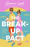 The Break-Up Pact: A Novel 1250845300 Book Cover