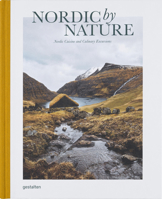Nordic By Nature: Nordic Cuisine and Culinary Excursions 3899559479 Book Cover