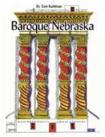 Baroque Nebraska: An Architectural Entertainment 1425976964 Book Cover