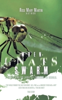 When Gnats Swarm 1463402333 Book Cover