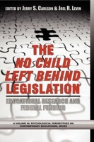 Based Education Research and Federal Funding Agencies: The Case of the ... (Psychological Perspectives on Contemporary Educational Issues) ... on Contemporary Educational Issues) 1593111878 Book Cover