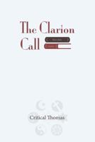 The Clarion Call 1518855466 Book Cover