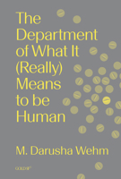 The Department of What It (Really) Means to Be Human 1915983460 Book Cover