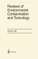 Reviews of Environmental Contamination and Toxicology, Volume 183 1461264944 Book Cover