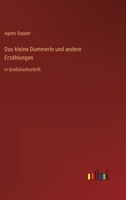 Das kleine Dummerle und andere Erzählungen: in Großdruckschrift 3368467395 Book Cover