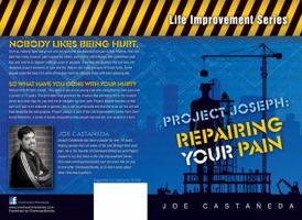 Project Joseph: Repairing Your Pain 0983456801 Book Cover