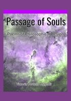 Passage of Souls: Poems of Philosophical Design B092PKRHWR Book Cover