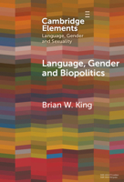 Language, Gender and Biopolitics: Meaning-Making and Intersex Variations in Healthcare 1009532774 Book Cover
