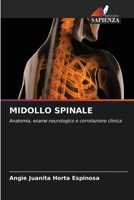 Midollo Spinale (Italian Edition) 6630331567 Book Cover