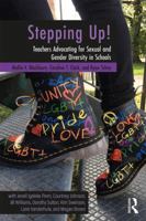 Stepping Up!: Teachers Advocating for Sexual and Gender Diversity in Schools 1138568198 Book Cover