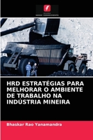 Hrd Estratégias Para Melhorar O Ambiente de Trabalho Na Indústria Mineira 6202754362 Book Cover